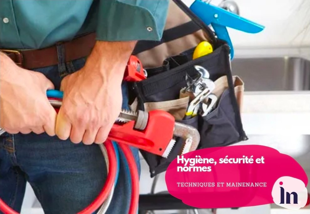 Hygiène, sécurité et normes